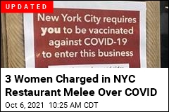 NYC Restaurant Melee Over COVID Takes a Turn