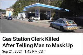 Gas Station Clerk Killed After Telling Man to Mask Up