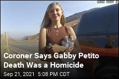 Coroner Confirms Body Is Gabby Petito