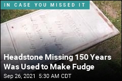 Headstone Missing 150 Years Was Used to Make Fudge