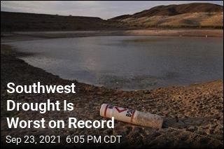 Southwest Drought Is Worst on Record