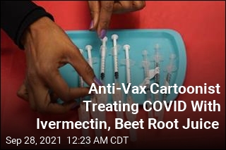Anti-Vax Cartoonist Treating COVID With Ivermectin, Beet Root Juice
