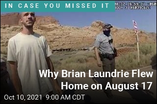 Why Brian Laundrie Flew Home on August 17