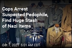 $3.5M of Nazi Items Found in Suspected Pedophile&#39;s Home