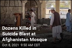 Dozens Killed in Suicide Blast at Afghanistan Mosque