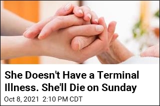 Woman Without Terminal Illness to Die by Euthanasia