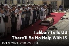 Taliban Refuses to Help US Stop IS
