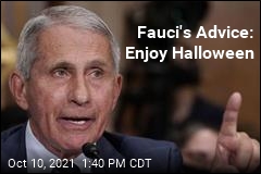 No Need to Skip Halloween This Year, Fauci Says