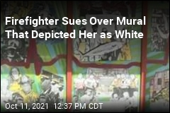 Black Firefighter Sues After Mural Depict Her as White