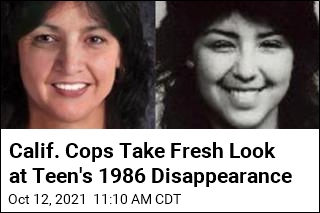 Calif. Cops Take Fresh Look at Teen&#39;s 1986 Disappearance
