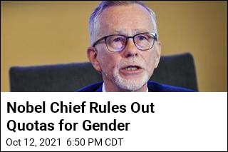 Nobel Chief: We Won&#39;t Bring in Gender Quotas