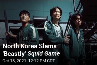 North Korea Slams &#39;Beastly&#39; Squid Game