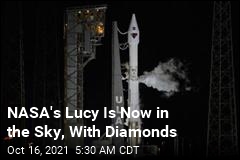 NASA&#39;s Lucy Is Now in the Sky, With Diamonds