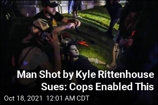 Man Shot by Kyle Rittenhouse Sues Police, City of Kenosha