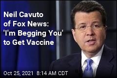 Fox&#39;s Neil Cavuto: &#39;Toss the Political Speaking Points,&#39; Get a Shot