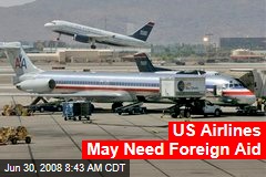US Airlines May Need Foreign Aid