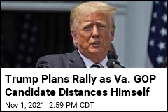 Trump Plans Virtual Rally for Va. GOP Candidate