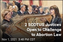 2 Conservative Justices Open to Abortion Bill Arguments