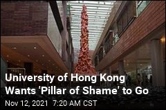 &#39;Pillar of Shame&#39; Seems Set to Come Down in Hong Kong