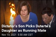 Duterte&#39;s Daughter Is Running for Philippines VP