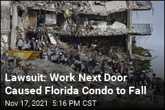 Lawsuit: Work Next Door Caused Florida Condo to Fall