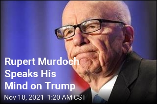 Rupert Murdoch Issues Rare Criticism of Trump