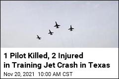 Training Jet Crashes in Texas Killing 1, Injuring 2 Others