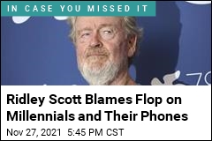 Ridley Scott Blames Bomb on Millennials and Their Phones