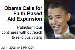 Obama Calls for Faith-Based Aid Expansion