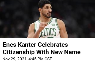 Enes Kanter Celebrates Citizenship With New Name