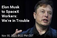 Elon Musk Memo: SpaceX Could Go Bust
