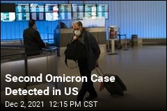 Second Omicron Case Detected in US