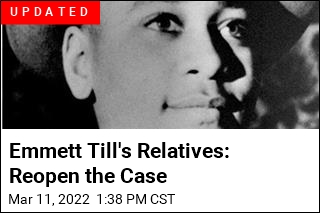 Emmett Till&#39;s Family Is Told the Investigation Has Ended