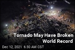 Tornado May Have Broken World Record
