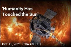 NASA Spacecraft Officially &#39;Touched&#39; the Sun