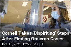 Cornell Shuts Down Campus Over Omicron Outbreak