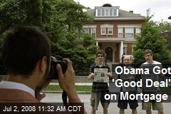 Obama Got 'Good Deal' on Mortgage