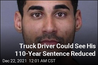 Truck Driver Could See His 110-Year Sentence Reduced