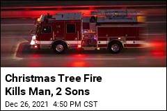 Christmas Tree Fire Kill 3 in Family as 2 Others Escape