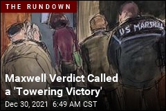 Maxwell Verdict Called a &#39;Towering Victory&#39;