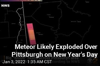 Big &#39;Boom&#39; Over Pittsburgh Was Likely an Exploding Meteor