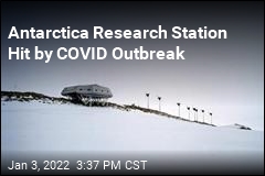 COVID Hits Antarctica Station