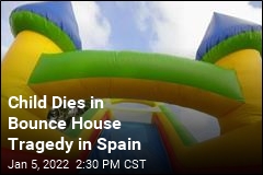 Girl Dies After Wind Sends Bouncy Castle Airborne in Spain