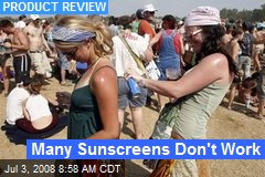 Many Sunscreens Don't Work