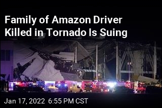 Family of Amazon Driver Killed in Tornado Is Suing