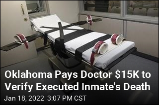 Doctor Present at Oklahoma Executions Is Paid $15K Each Time