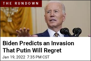 Biden: Putin Will Invade Ukraine and Regret It