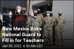 New Mexico Asks National Guard to Work as Substitute Teachers