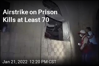 Airstrike on Prison Kills at Least 70