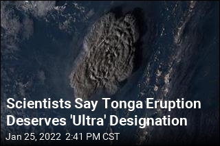 Tonga Eruption Likely Among the Loudest in a Century
